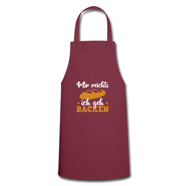 Backen Sch&uuml;rze - Mir reichts ich geh Backen Lustig Bäcker Geschenk