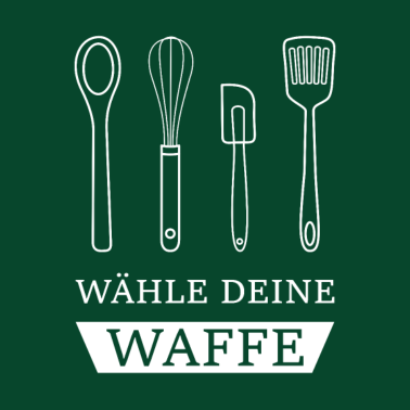 Motiv wähle deine Waffe