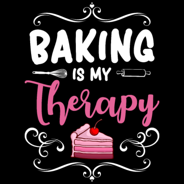 Motiv Bäckerin Bäcker Spruch Therapie