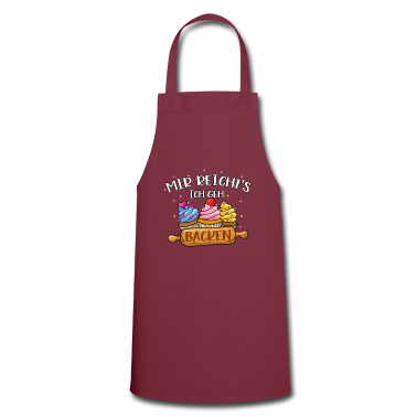 Backen Sch&uuml;rze - Mir Reichts Ich Geh Backen Bäcker Konditor Backen