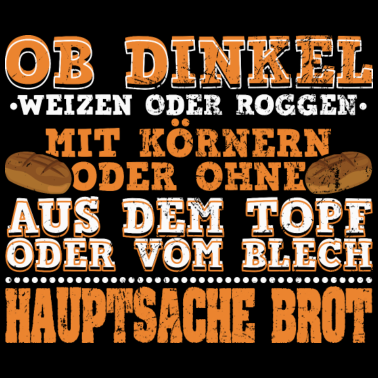 Motiv Brot Backen | Bäcker Dinkel Weizen Hobby Geschenk