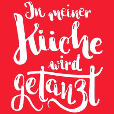 Motiv Küche Koch kochen tanzen Spruch Schürze