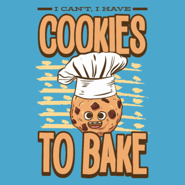 Motiv Ich kann nicht ich habe Kekse zu backen Bäcker