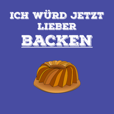 Motiv Backen - Geschenk,