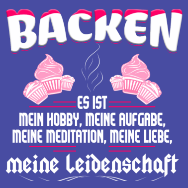 Motiv Backen ist meine Leidenschaft