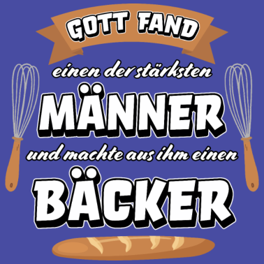 Motiv Bäcker Meister Bäckerei backen lustiger Spruch