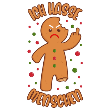 Motiv Lebkuchenmann Ich hasse Menschen Lustige Sprüche