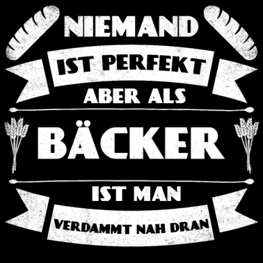 Motiv Perfekter Bäcker Bäckerei Brot Backen Gebäck