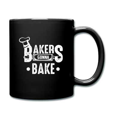Backen Tasse - Bäcker werden backen.