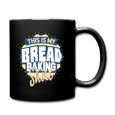 Backen Tasse - Brot Backen Bäcker