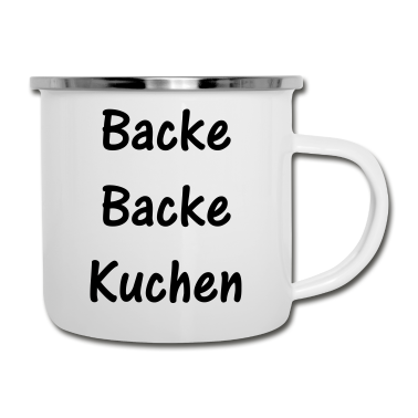 Backen Emaille Tasse - Backe Backe Kuchen