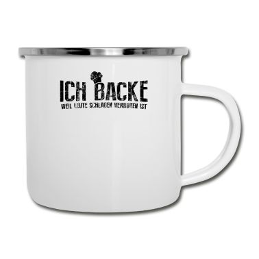 Backen Emaille Tasse - Bäcker Ich Backe Weil Leute Schlagen Verboten Ist