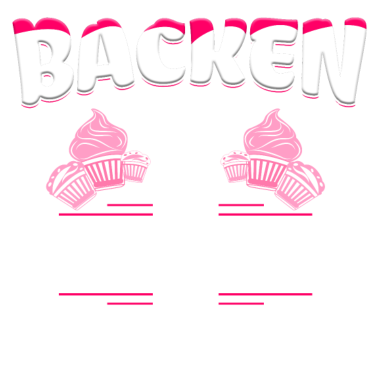 Motiv Backen ist meine Leidenschaft