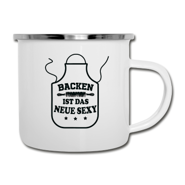 Backen Emaille Tasse - Bäcker Backen Ist Das Neue Sexy - Hobbybäcker