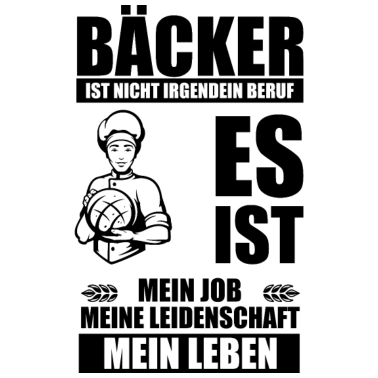 Motiv Bäcker Backen Mein Beruf Bäckermeister Geschenk
