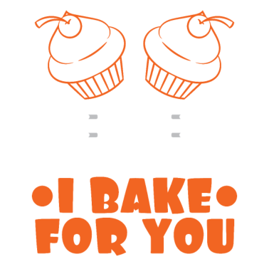 Motiv Ich backe für dich