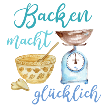 Motiv Backen macht glücklich für Bäcker und Bäckerinnen