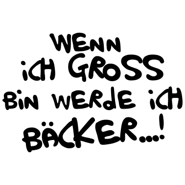 Motiv Ich werde Bäcker