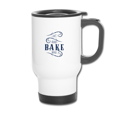 Backen Thermobecher - Baking Backen Bäckerei Kuchen backen Bäcker