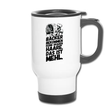 Backen Thermobecher - Bäcker Bäckerei Backwaren Backen