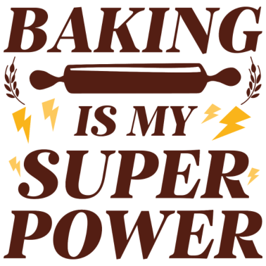 Motiv Backen ist meine Supermacht