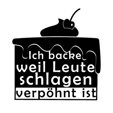 Motiv Backen, Bäcker, Torte, Spruch Geschenk