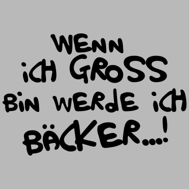 Motiv Ich werde Bäcker