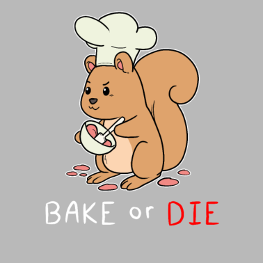 Motiv Backen Oder Sterben Eichhörnchen Bäcker
