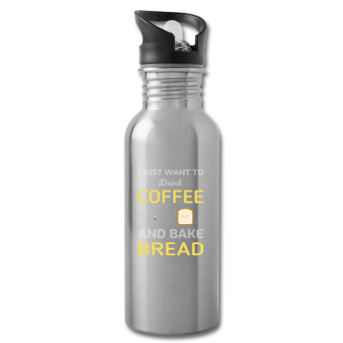 Backen Trinkflasche - Kaffee Brot backen Backen Bäcker Lustiges Geschenk