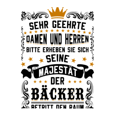 Motiv Majestät der Bäcker betritt den Raum Backen Bäcker