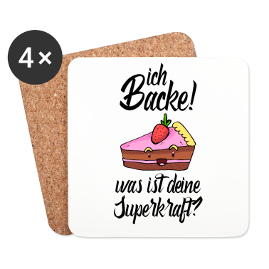 Backen Untersetzer - ich backe was ist deine superkraft