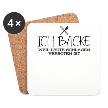 Backen Untersetzer - Bäcker Ich Backe Weil Leute Schlagen Verboten Ist
