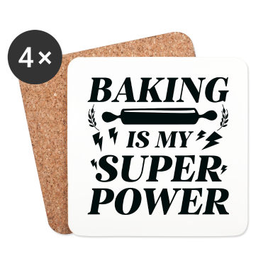 Backen Untersetzer - Backen ist meine Supermacht