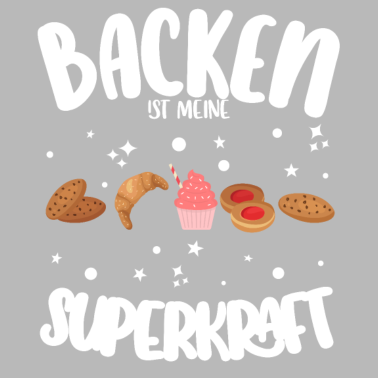 Motiv Backen ist meine Superkraft Konditor Bäcker
