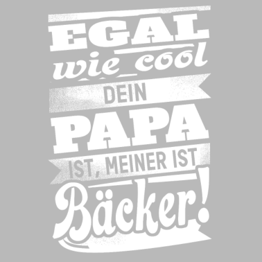 Motiv Papa ist Bäcker
