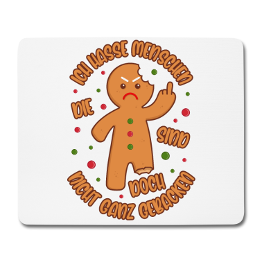 Backen Mousepad - Lebkuchenmann Ich hasse Menschen Gebacken Geschenk