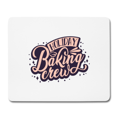 Backen Mousepad - Backen Bäcker Team