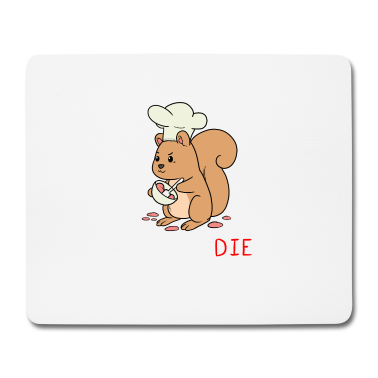 Backen Mousepad - Backen Oder Sterben Eichhörnchen Bäcker