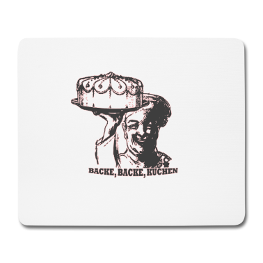 Backen Mousepad - backe, backe, Kuchen