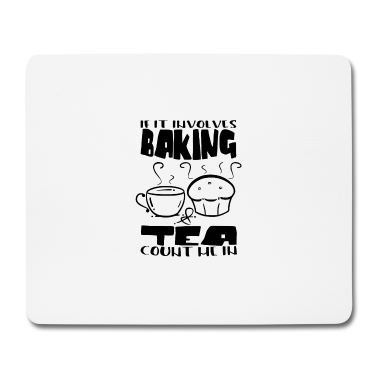 Backen Mousepad - BACKEN: Backen und Tee