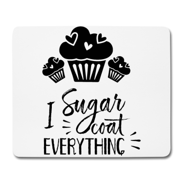 Backen Mousepad - Ich Beschichte Alles Mit Zucker Backen Bäcker