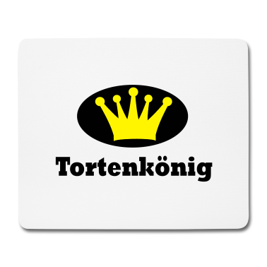 Backen Mousepad - Backen - Tortenkönig