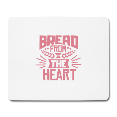 Backen Mousepad - Brot Backen
