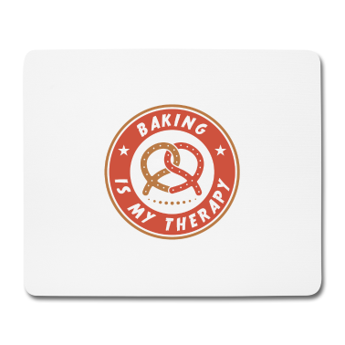 Backen Mousepad - Backen ist meine Therapie