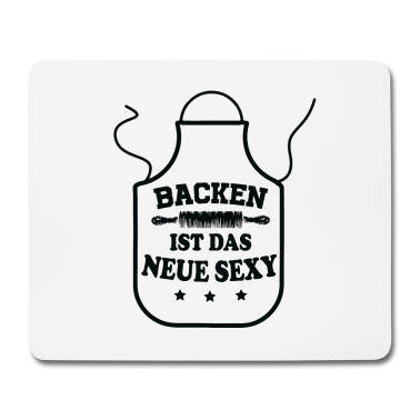 Backen Mousepad - Bäcker Backen Ist Das Neue Sexy - Hobbybäcker