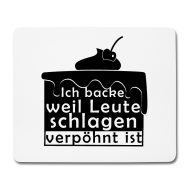 Backen Mousepad - Backen, Bäcker, Torte, Spruch Geschenk