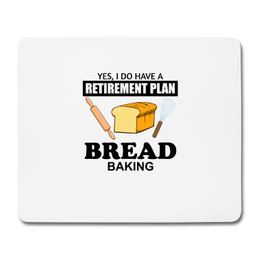 Backen Mousepad - Bäcker im Ruhestand Brot Backen Rentner