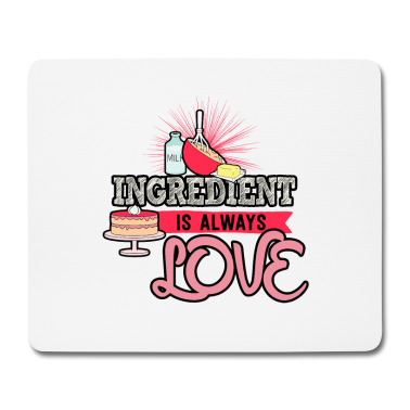 Backen Mousepad - Zutaten Zutat Liebe Backen Bäcker Bäckerei