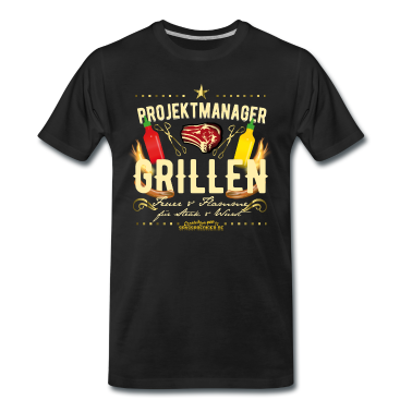 Grillen T-Shirt - Projektmanager Grillen | Grill T-Shirts