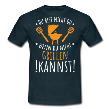 Grillen T-Shirt - Grill Grillen Grillmeister Grillsaison